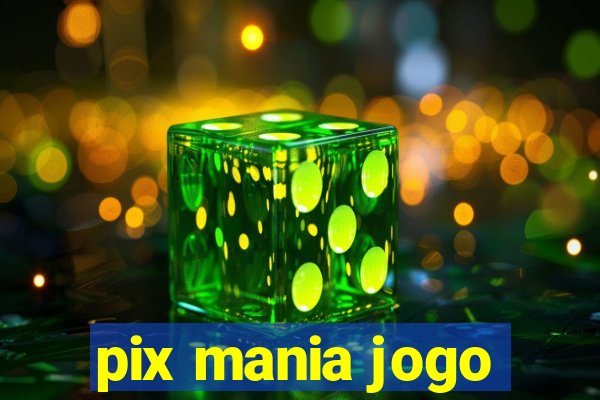 pix mania jogo